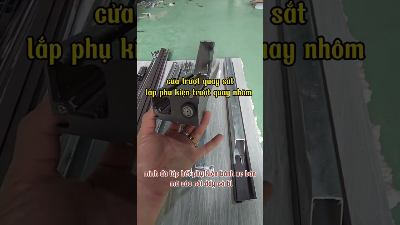 giới thiệu phụ kiện cửa trượt quay sắt lắp phụ kiện nhôm báo giá cty  0869904689