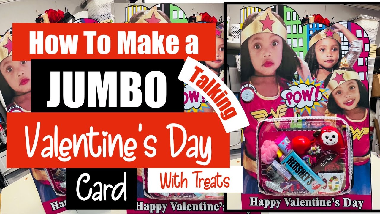 How to Make a Jumbo Talking Valentine’s Day Gift Card with Treats - Valentines Day DIY Gift Idea