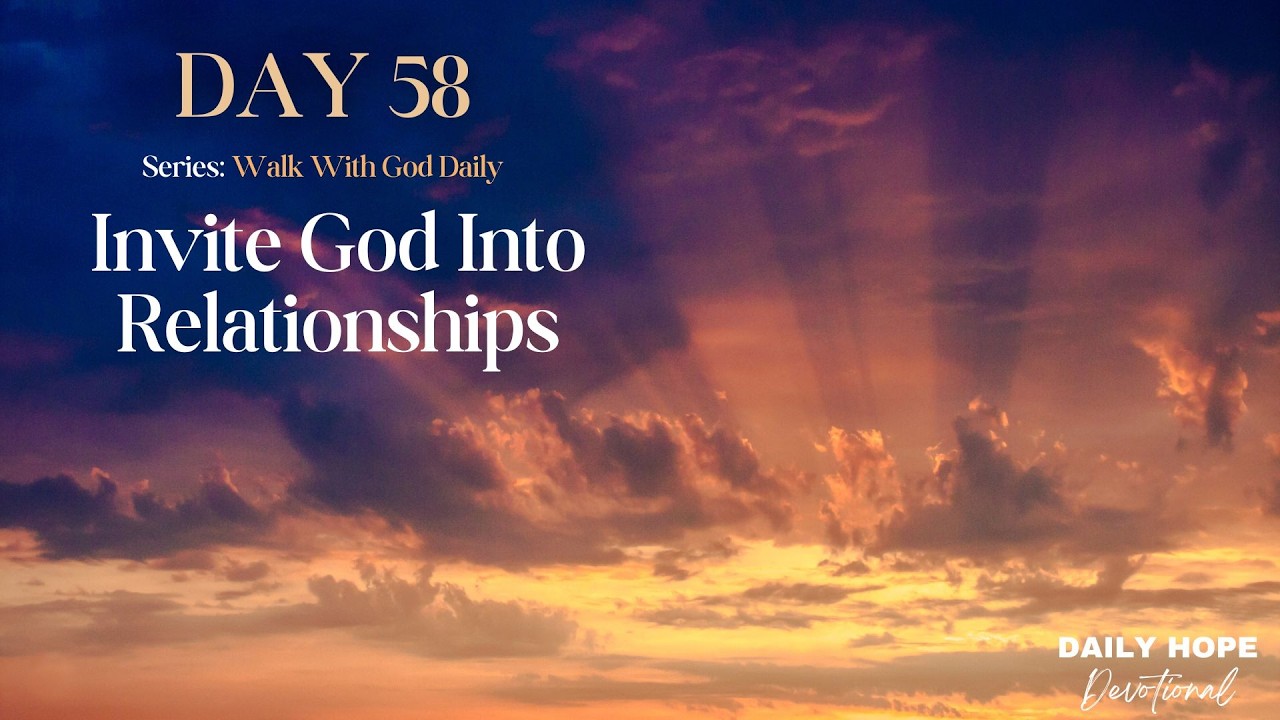 Invite God Into Relationships