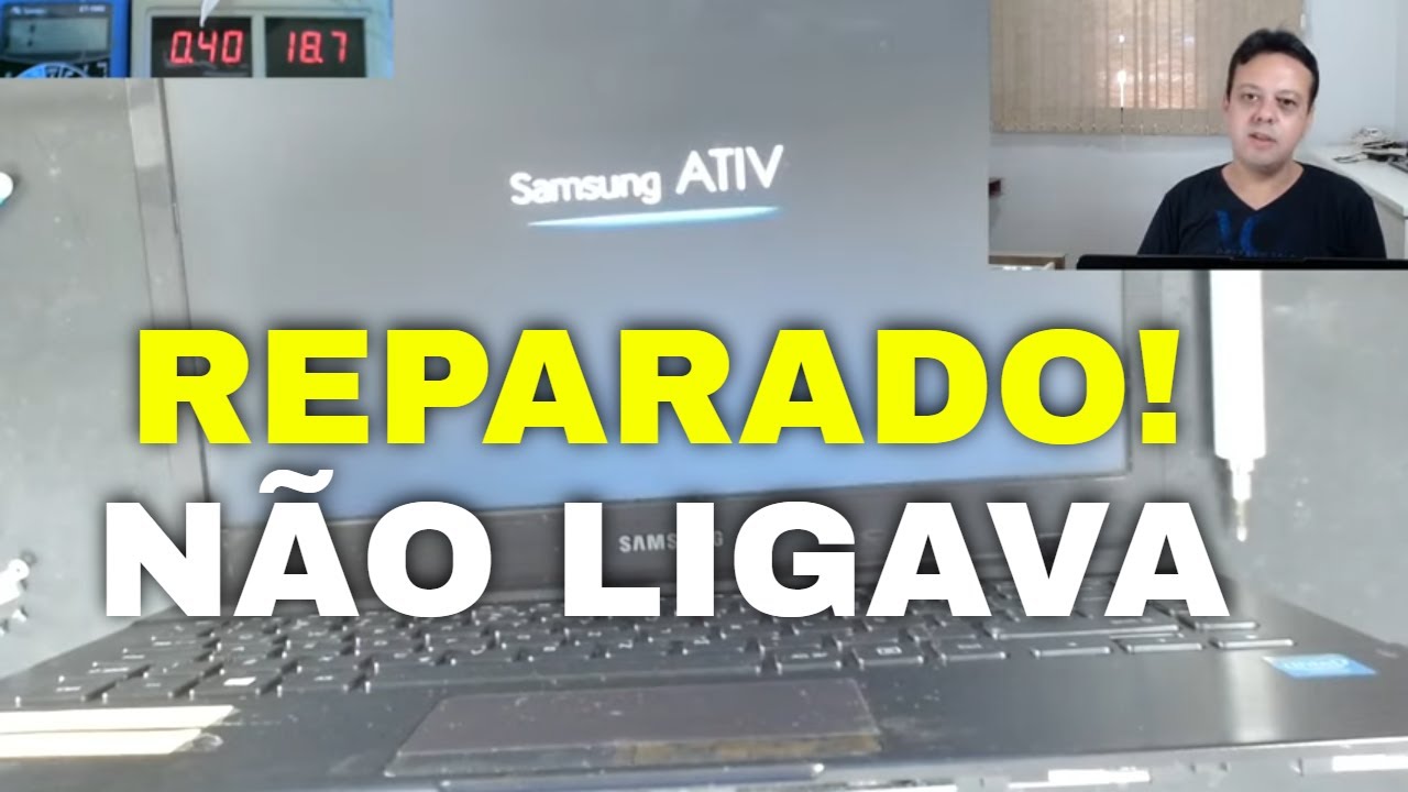 REPARO COMPLETO DE NOTEBOOK SAMSUNG NP370E4K QUE NÃO LIGA!