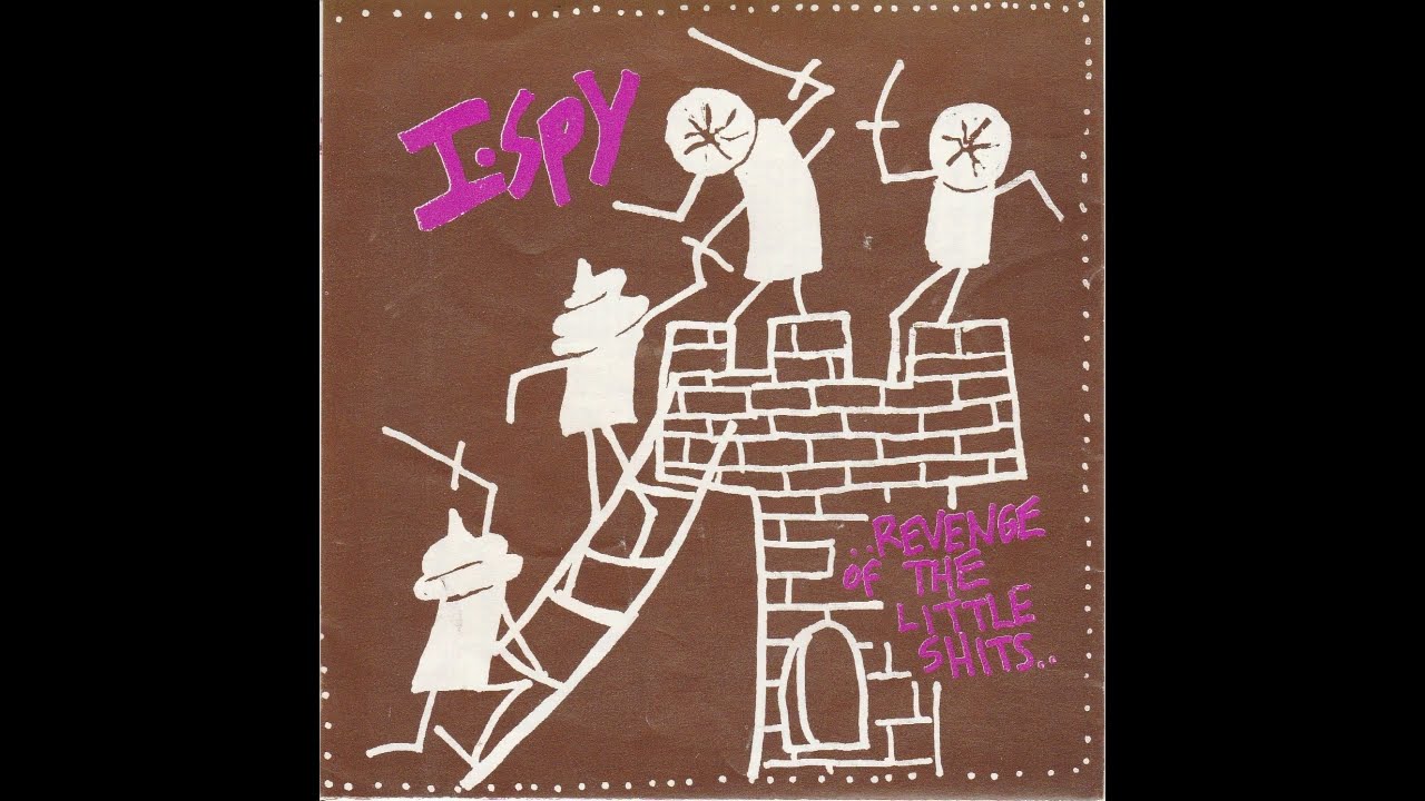 I-Spy – Revenge Of The Little Sh*ts (FULL ALBUM)