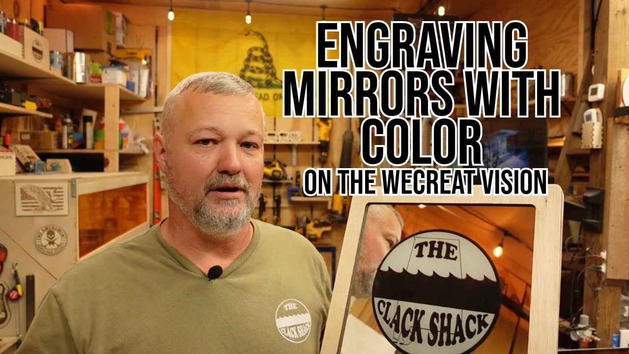 Engraving mirrors with color on the WeCreat Vision