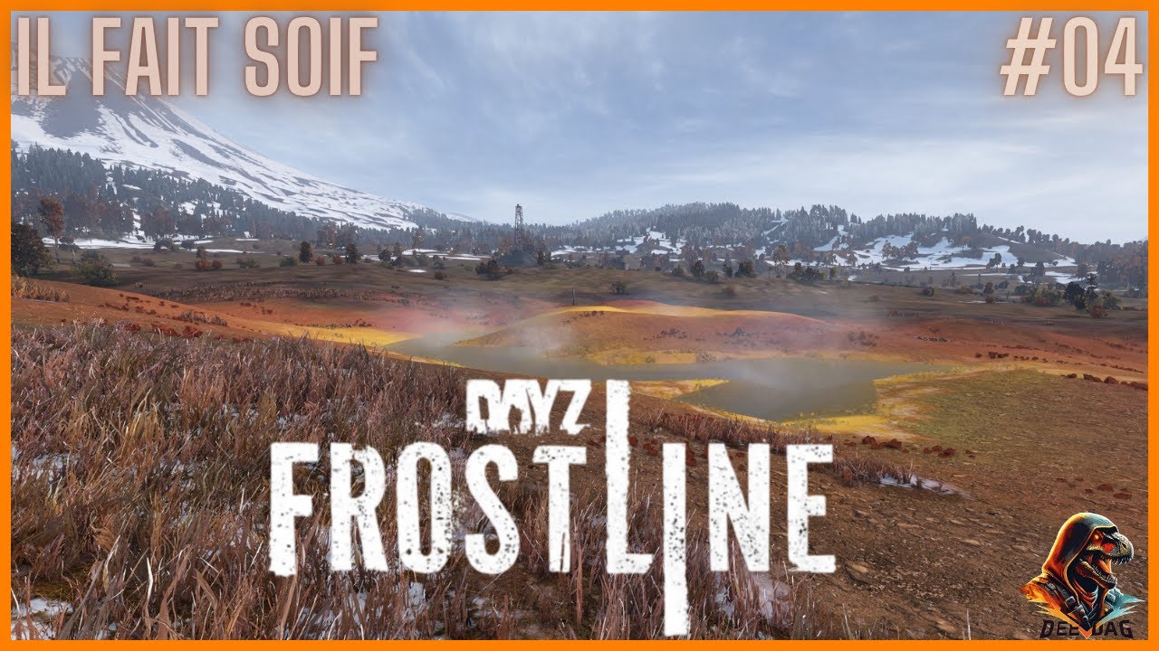 La course à la soif  - DayZ Frostline v1.26 - S07 - #04 (FR) (1440P) #dayz