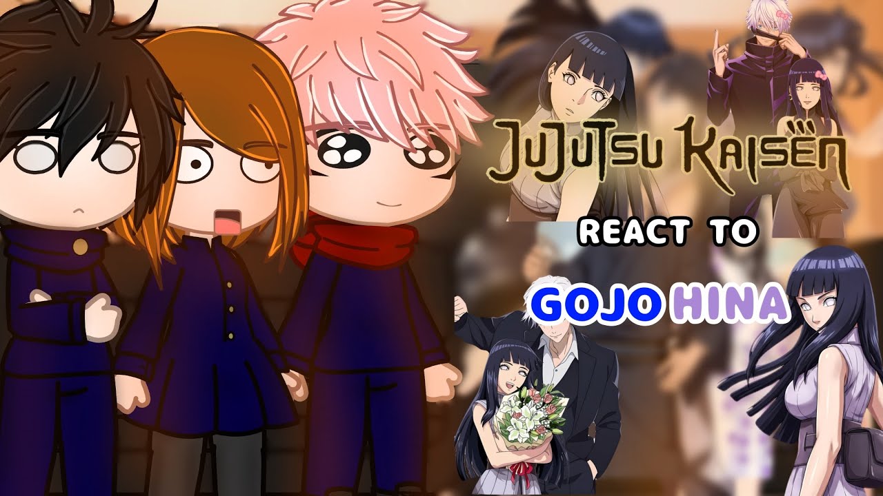 Jujutsu Kaisen react to Gojohina || &bull; AU (Hinata hyuga) &bull; 🇺🇸🇪🇸🇫🇷🇧🇷 