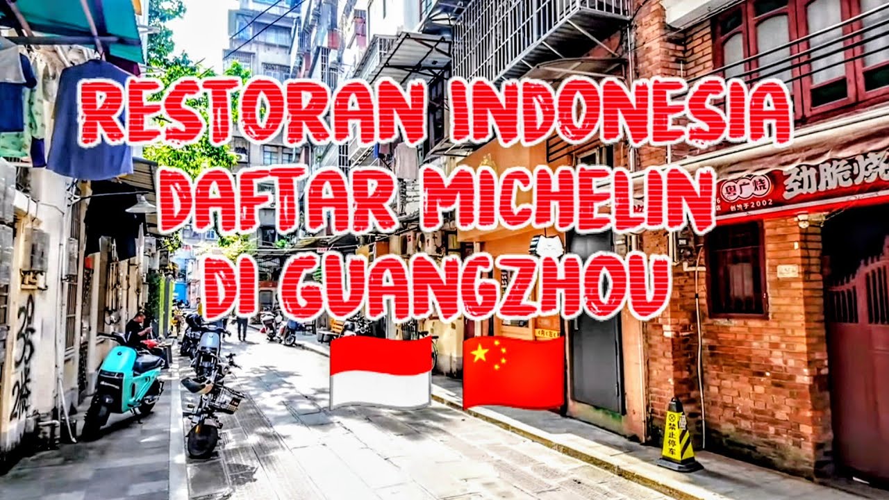 KELILING GUANGZHOU BERBURU MAKANAN INDONESIA DI RESTORAN PANDAN INDONESIAN #kulinerindonesia