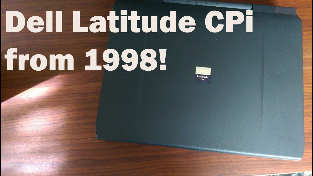 eBay Unboxing: Dell Latitude CPi from 1998!