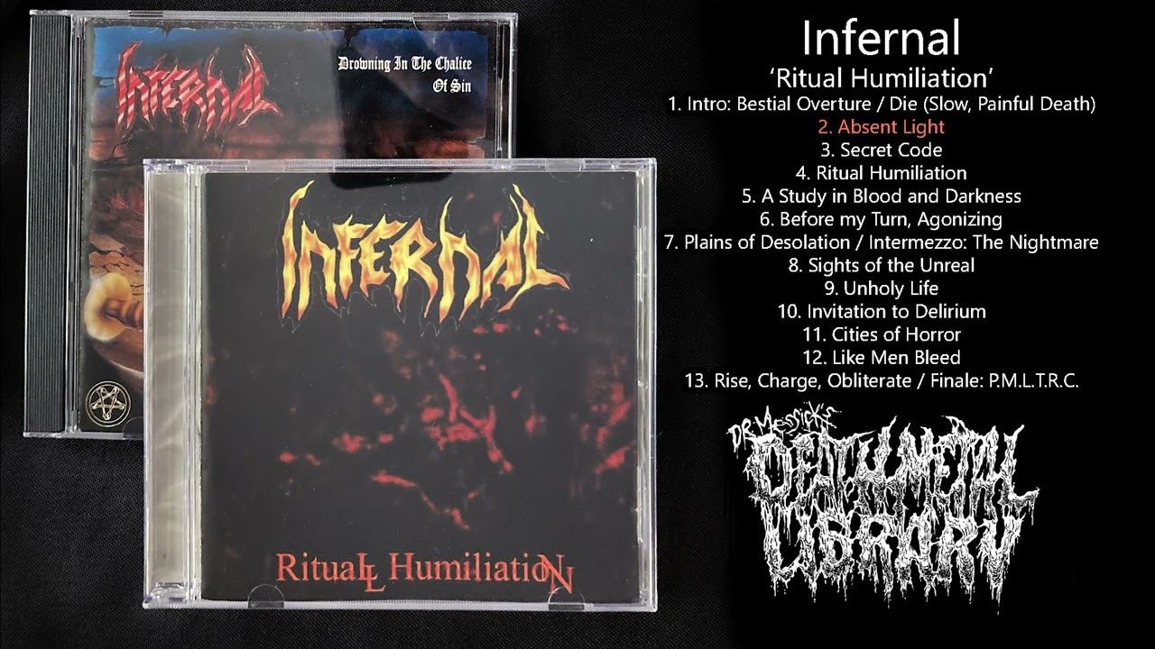 Infernal - Ritual Humiliation (full album 2001)