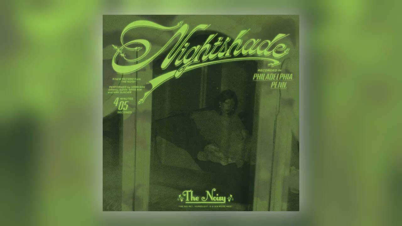 The Noisy - Nightshade [Audio]