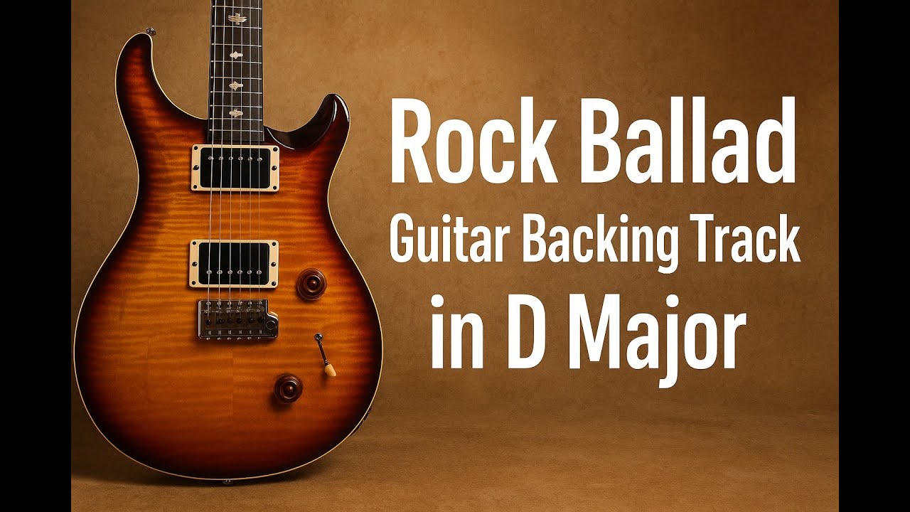 Backing Track In D Major | Rock Ballad