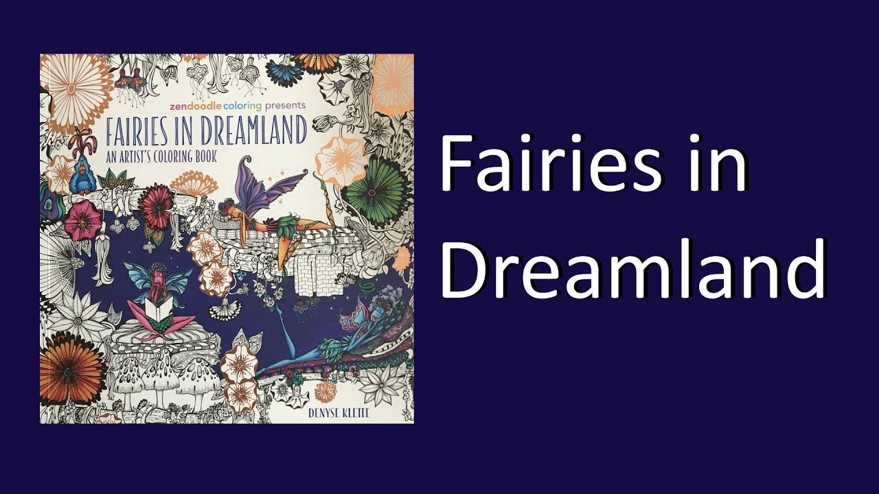 Coloring Book Flip Through: Fairies in Dreamland by Denyse Klette