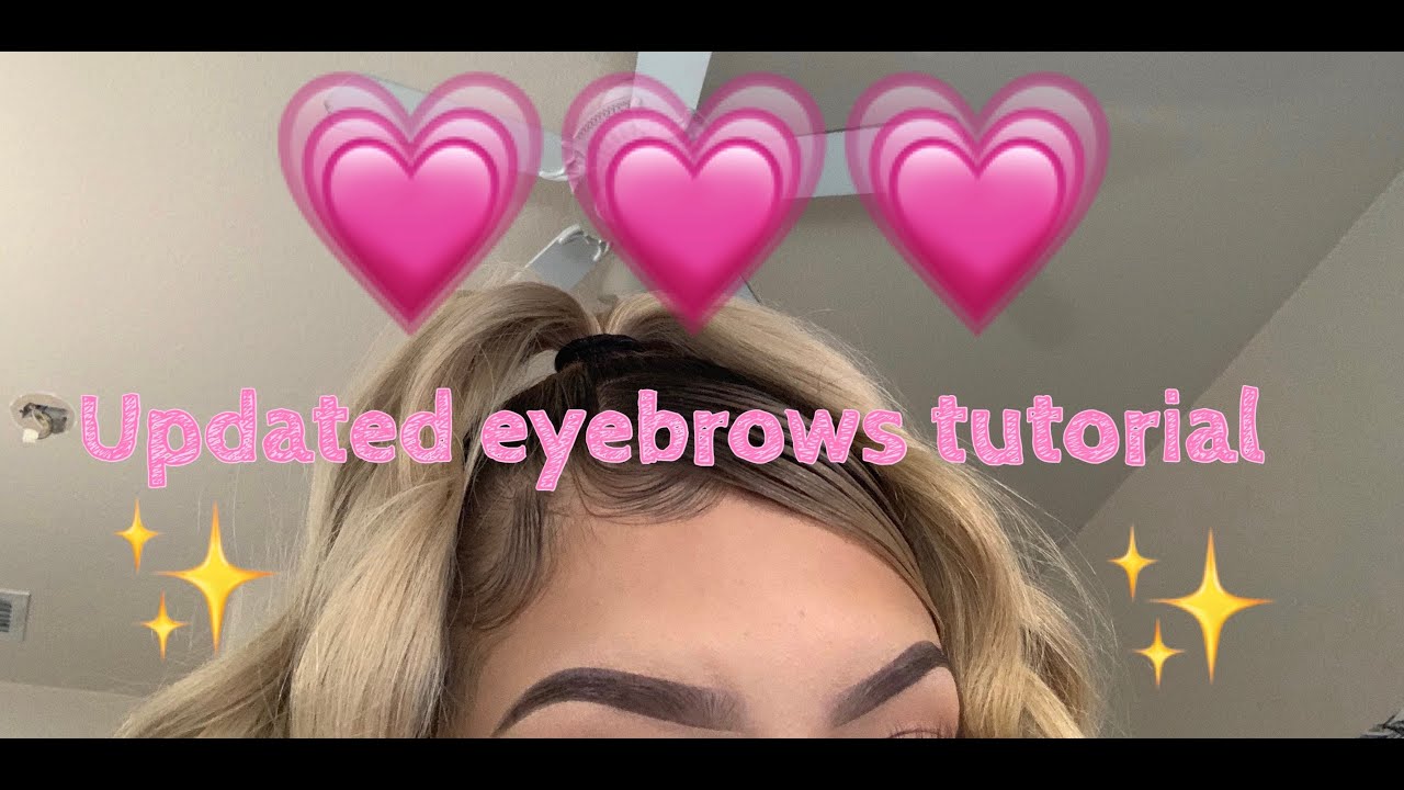 eyebrow tutorial ( updated )