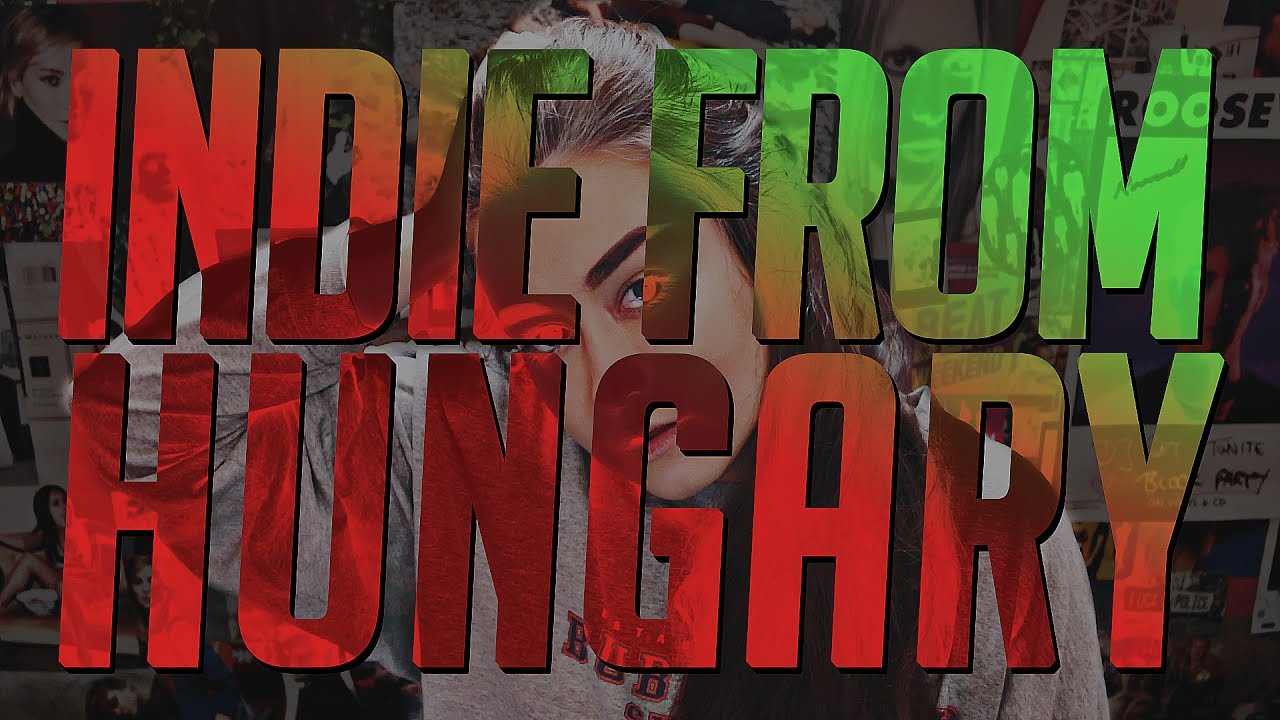 INDIE FROM HUNGARY: KOLIN, PASSED, BYEALEX, FRAN PALERMO, GOMA, NORWELL & more