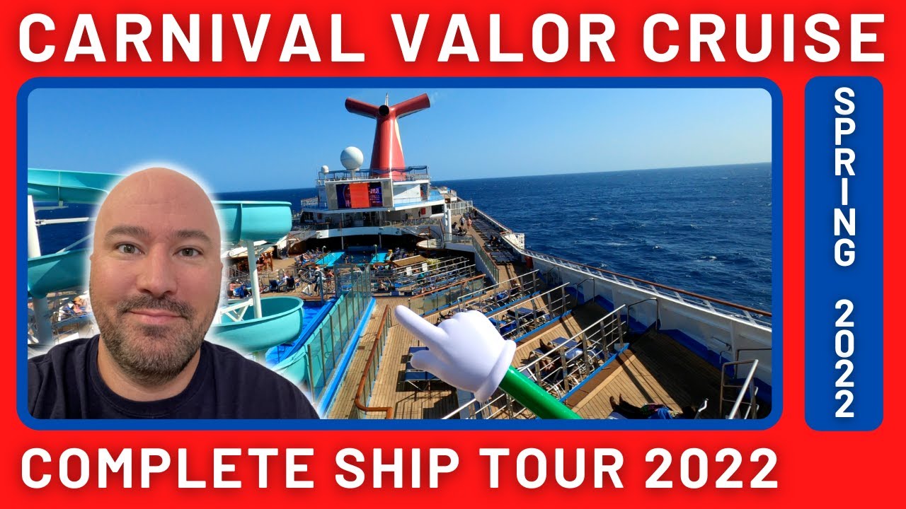 Carnival Valor Complete Ship Tour 2022