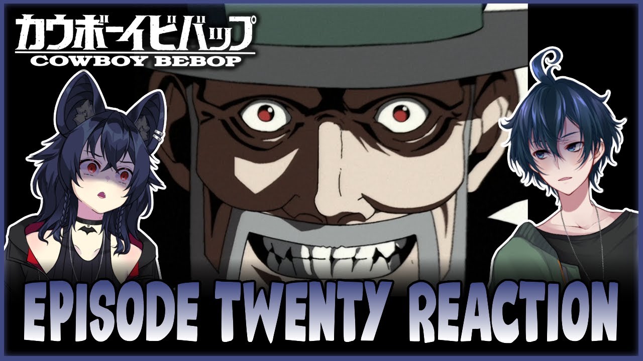 Spike Getting Clowned On! - Cowboy Bebop Ep. 20 - Vtubers React