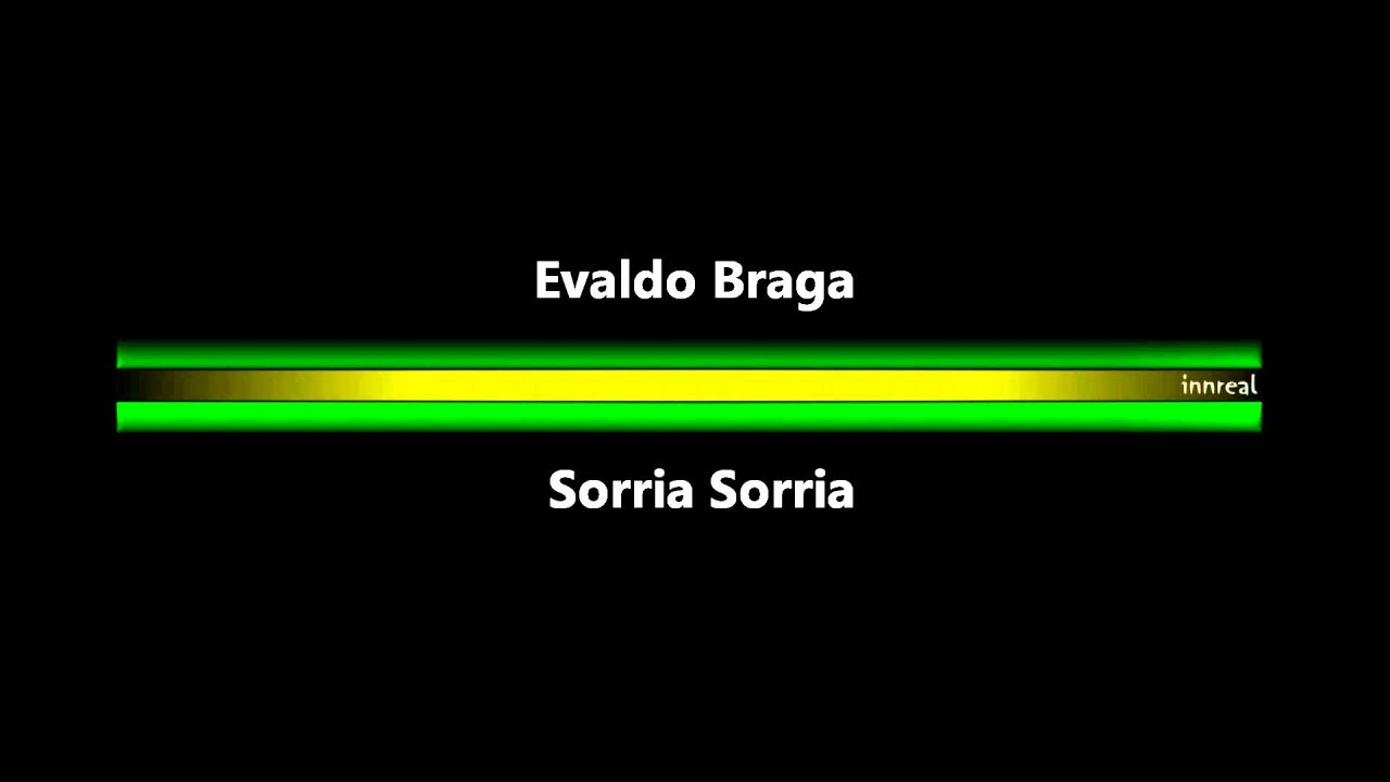 Evaldo Braga - Sorria Sorria.