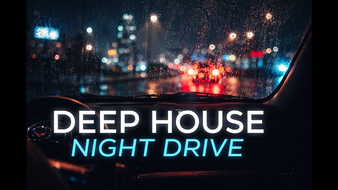 Deep House Night Drive 🌙 | Emotional Piano House