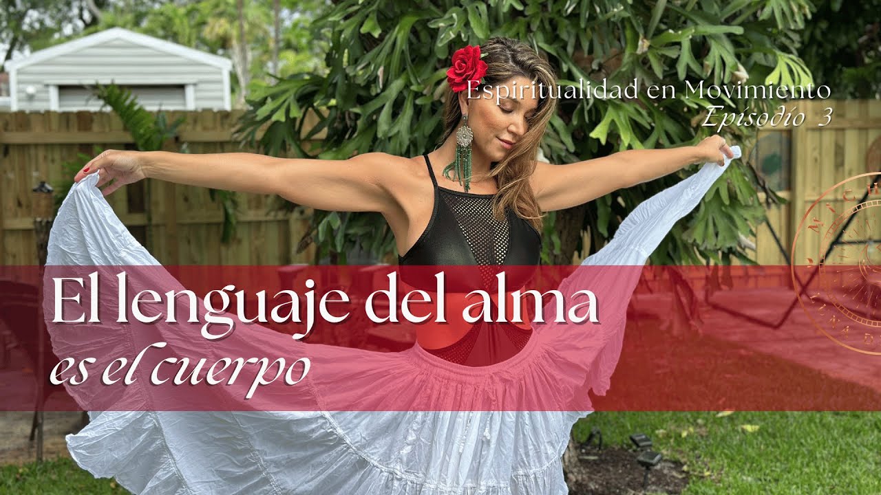 Espiritualidad en Movimiento, El lenguaje del Alma