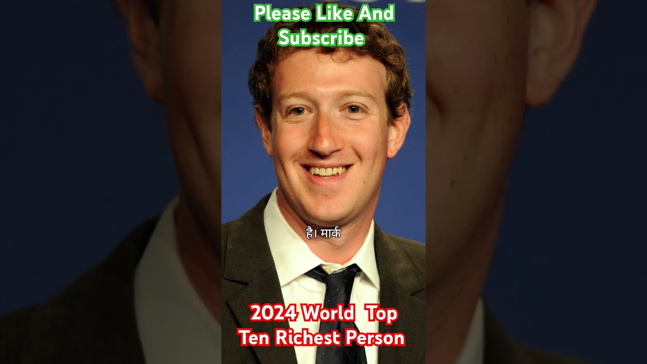 2024 World Top Ten Richest Person