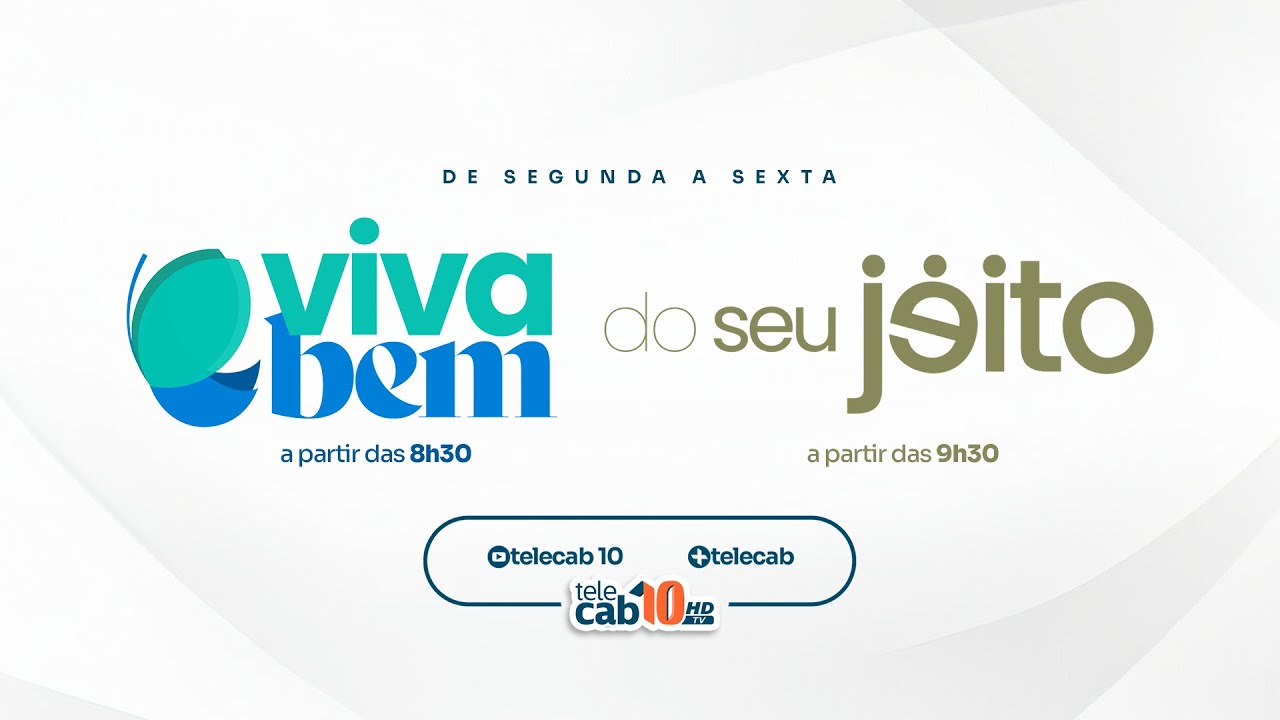 10/02/2026 - VIVA BEM E DO SEU JEITO