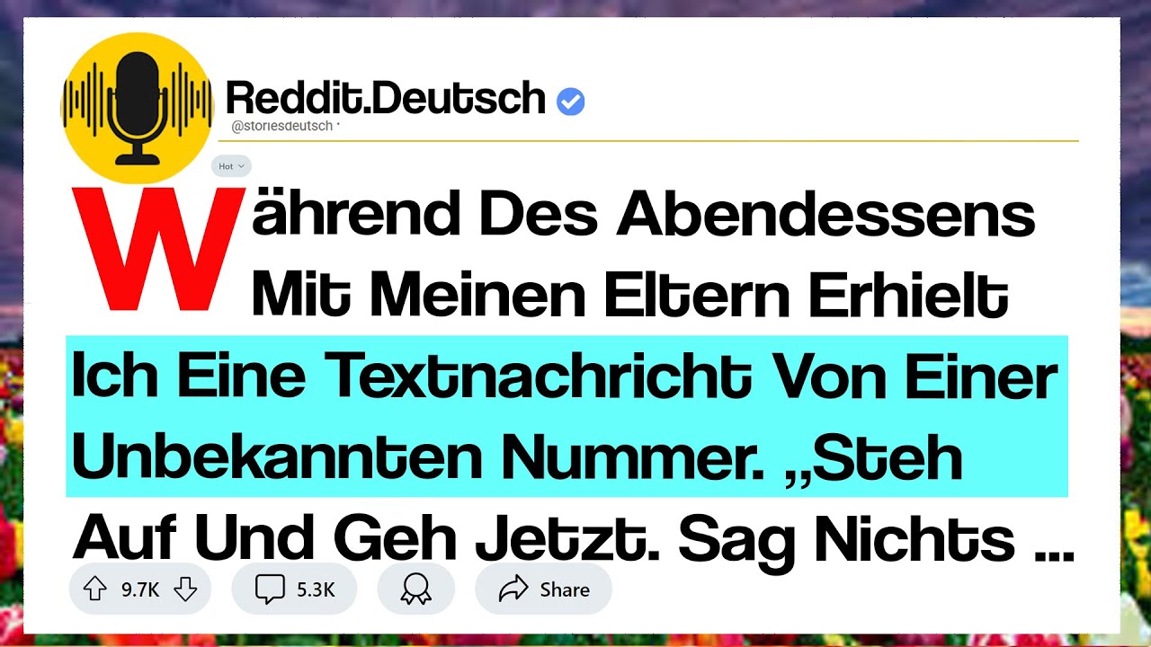 Während Des Abendessens Mit Meinen Eltern Erhielt Ich Eine Textnachricht Von Einer Unbekannten ...