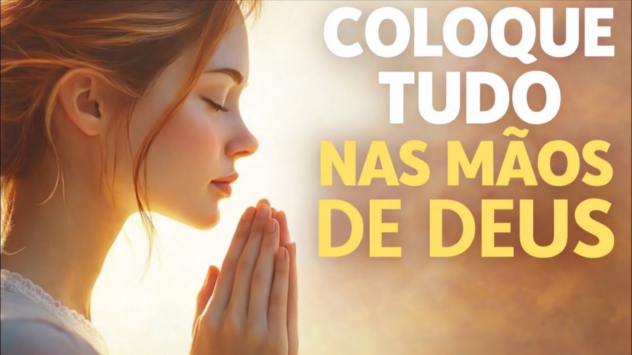 Pare de se preocupar e entregue tudo a Deus: Ore isso pela paz de Deus em cada prova Oração da manhã