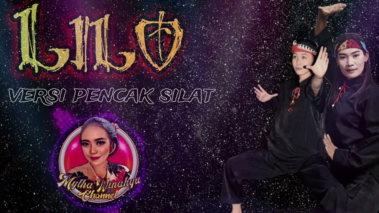 LILO versi pencak silat cover mytha winahyu