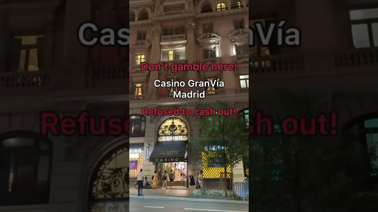 RickFromCanada just got denied a cash-out at Casino GranVía Madrid refusing €8,110 in valid chips ⚠️