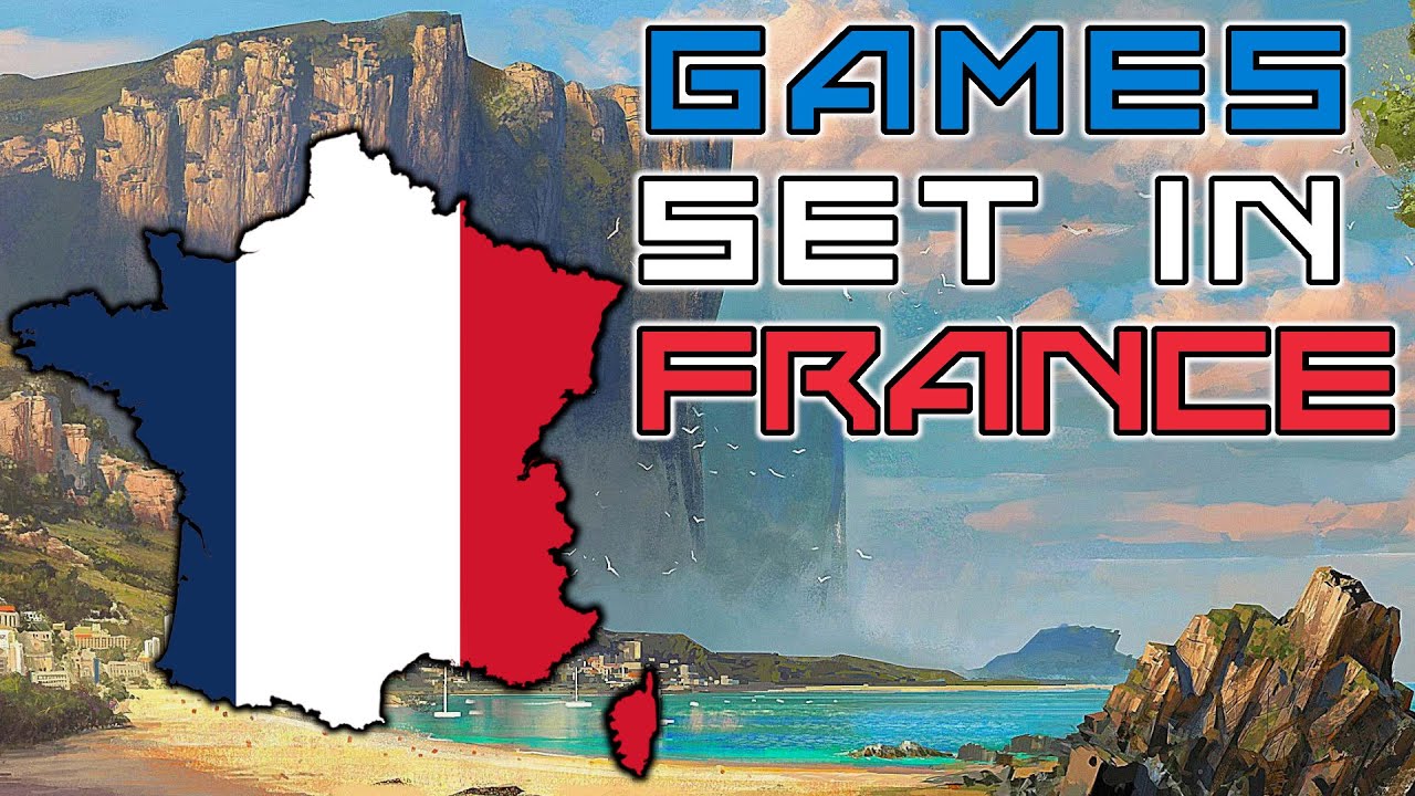 Every Video Game Set in France!