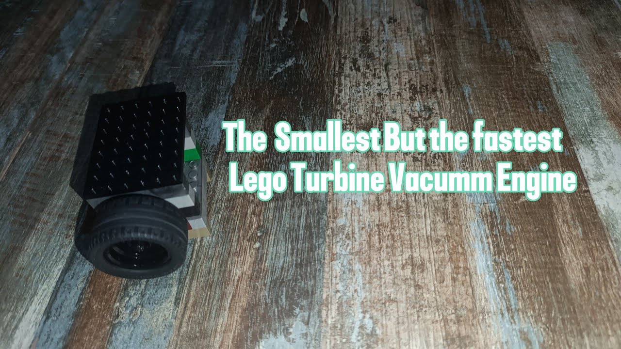 The smallest but the fastest LEGO vacumm turbine (over 10k RPM)