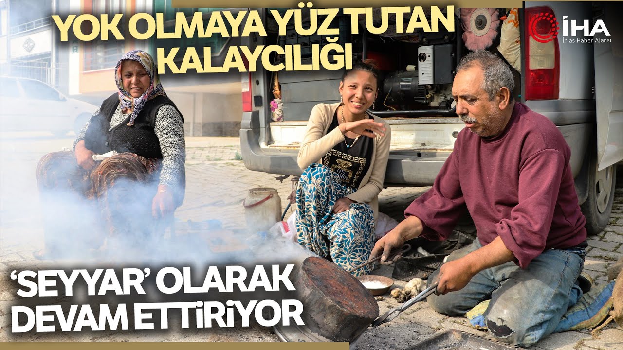 Kahramanmaraşlı Depremzede Aile Kalaycılık Mesleğini Seyyar Olarak Devam Ettiriyor