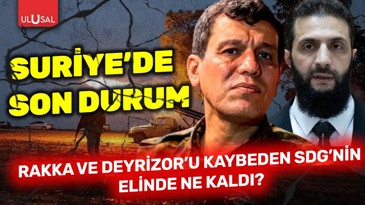 Suriye'de son durum: Rakka ve Deyrizor'u kaybeden SDG'nin elinde ne kaldı?