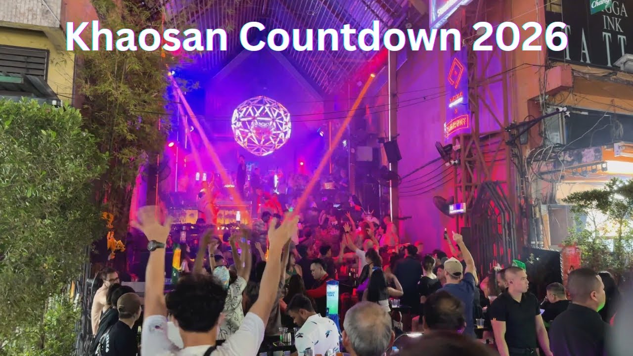 Khaosan Road Countdown 2026 Bangkok’s Nightlife Celebration