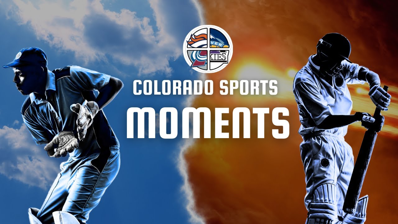 BEST COLORADO SPORTS MOMENTS OF ALL TIME!