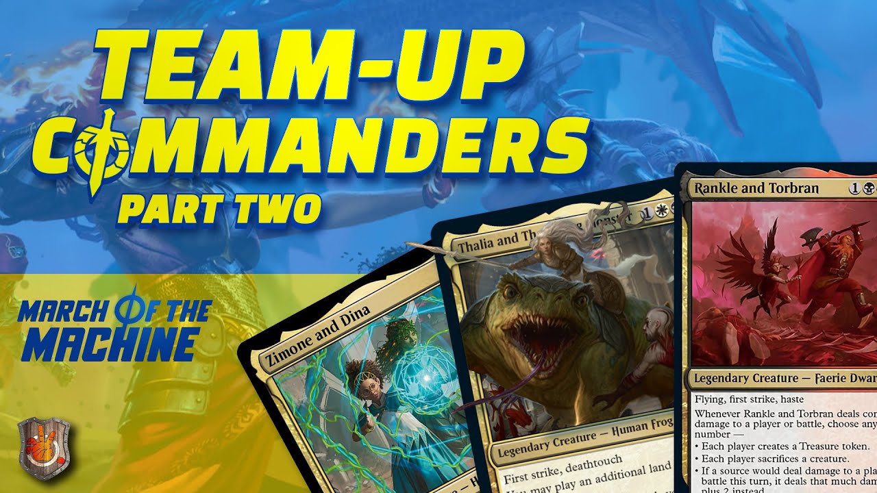 March of the Machine - Team Up Commanders (Part 2) | The Command Zone 524 | Magic Commander EDH