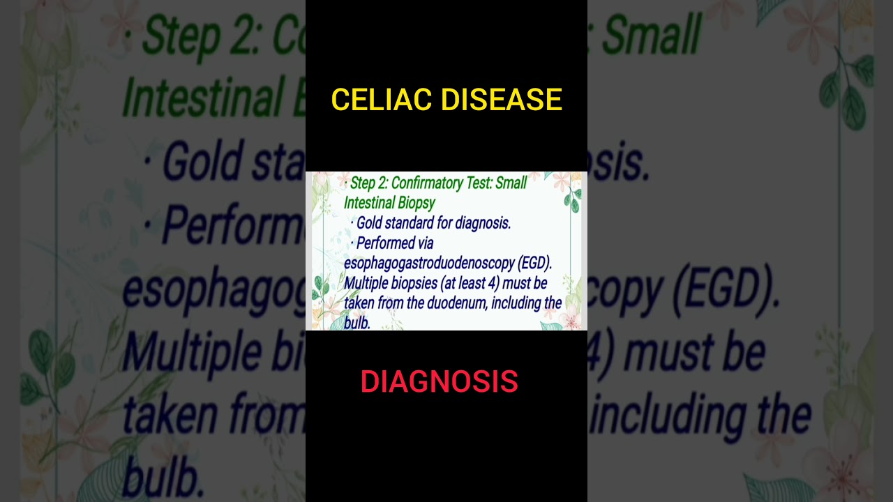 CELIAC DISEASE: DIAGNOSIS 