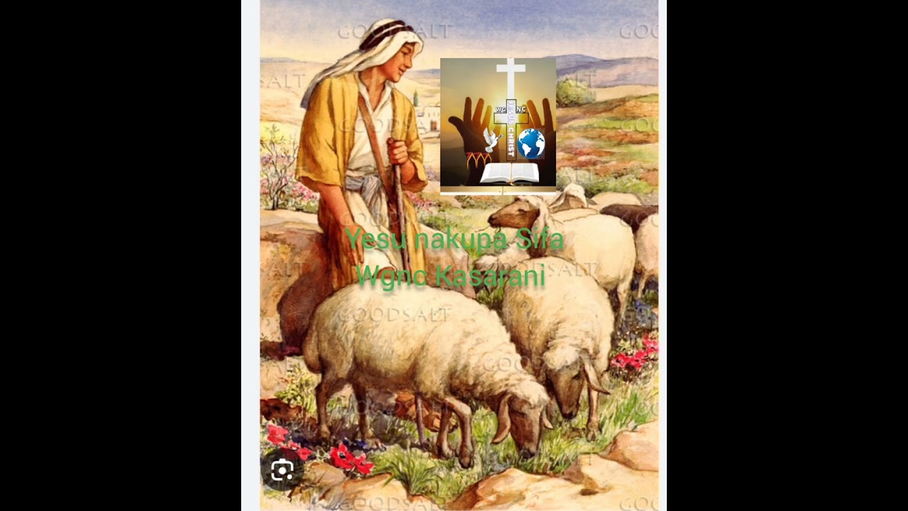 Song Yesu Na kupa sifa  wgnc Kasarani 