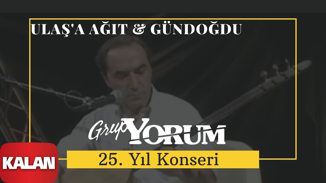 Grup Yorum - Ulaşa Ağıt & Gündoğdu [ Live Concert © 2010 Kalan Müzik ]