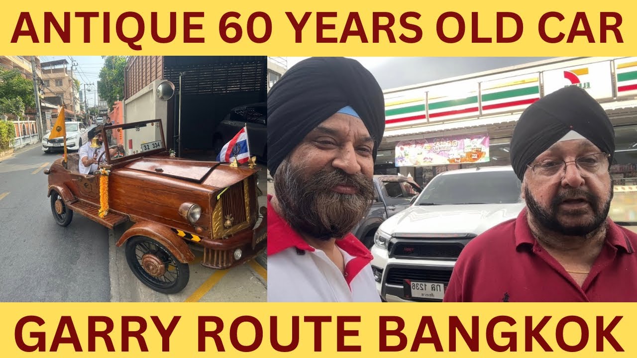 Garry Route By Antique Car on Bangkok Thailand @ JIYOOO CANADA 
