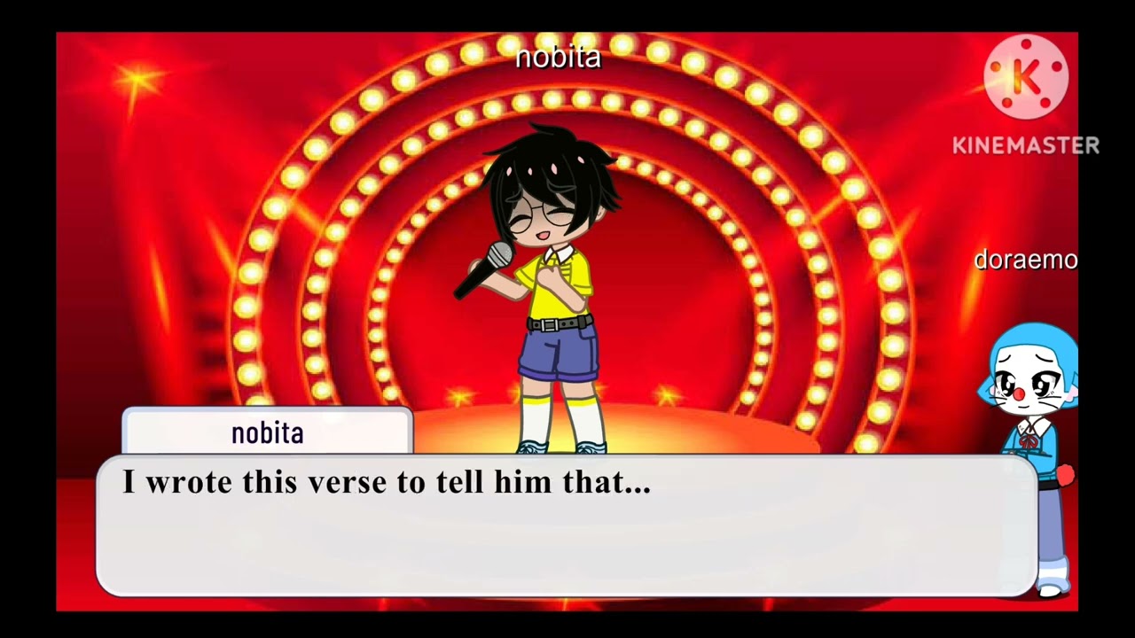 nobita and doreamon had a fight before his audition so nobita changed the lyrics.....