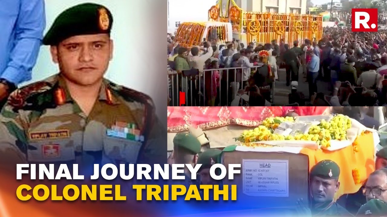 Manipur Ambush: Hundreds gather to pay last salute to Col Viplav Tripathi, his wife and son