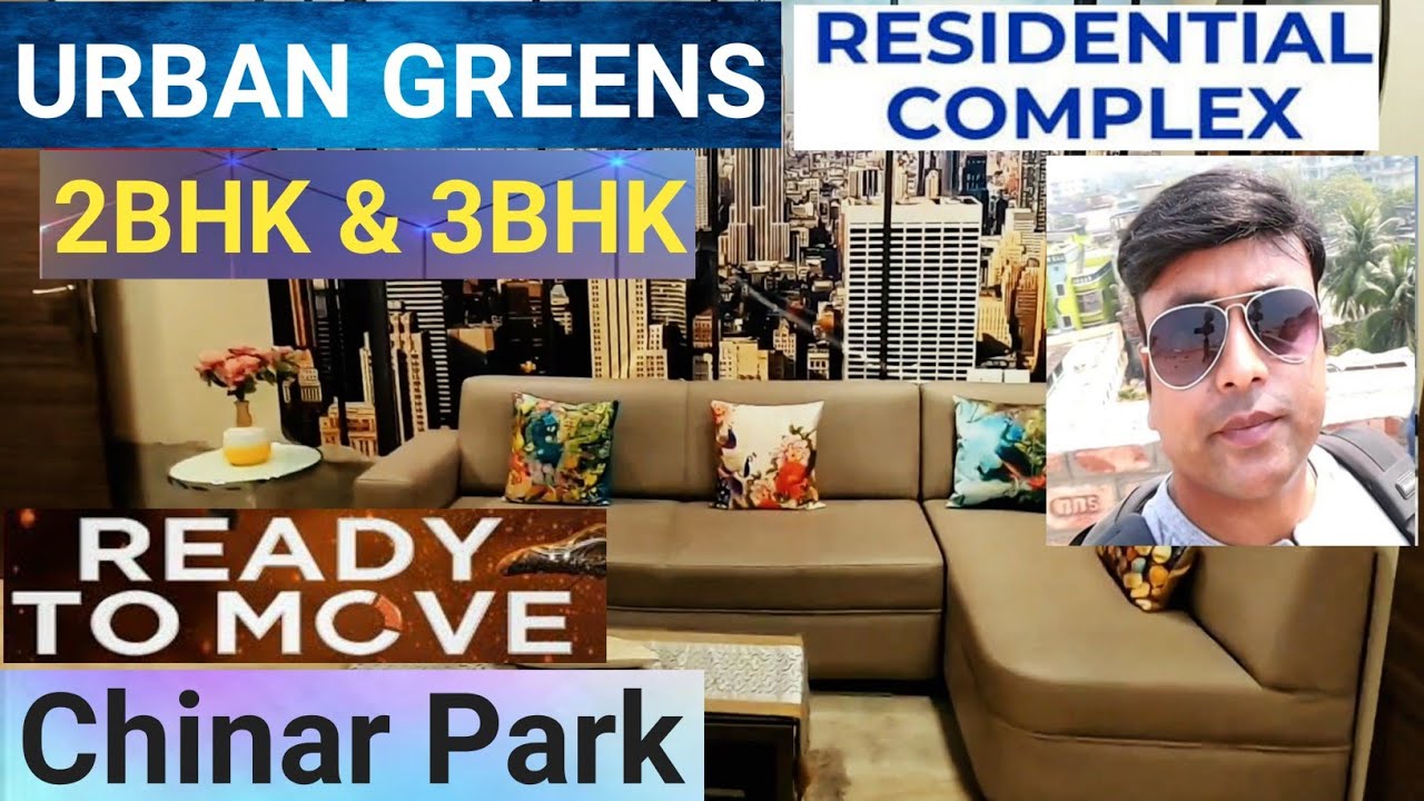 Urban Greens|| 2bhk & 3bhk Flats For Sale  || Chinar Park || Residential Complex || Ready To Move