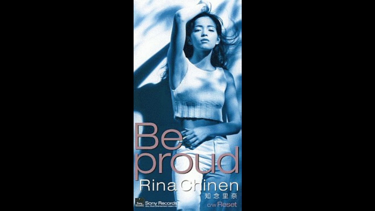 知念里奈 / Be proud
