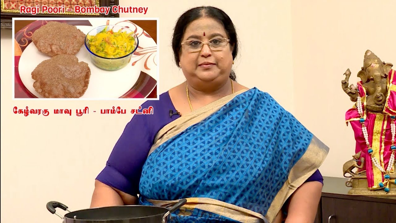 Recipe 22: Ragi poori and Bombay Chutney