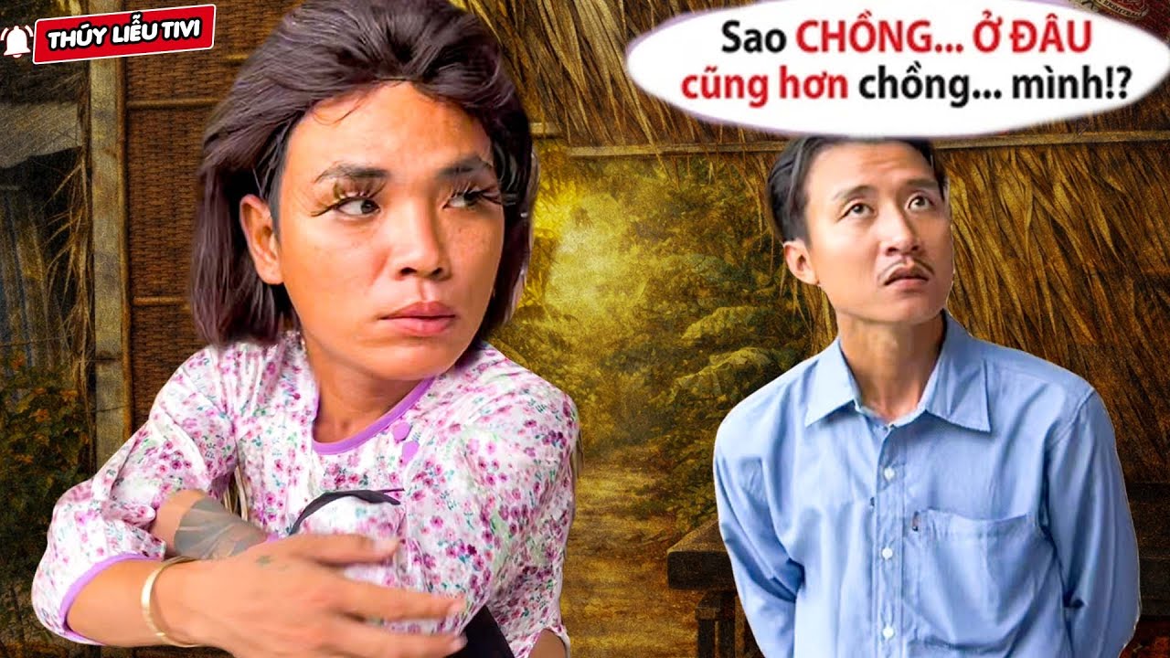 Có Chồng Như Không, Thúy Liễu Bật Chế Độ Ngang Ngược Tàn Canh | Thúy Liễu Tivi