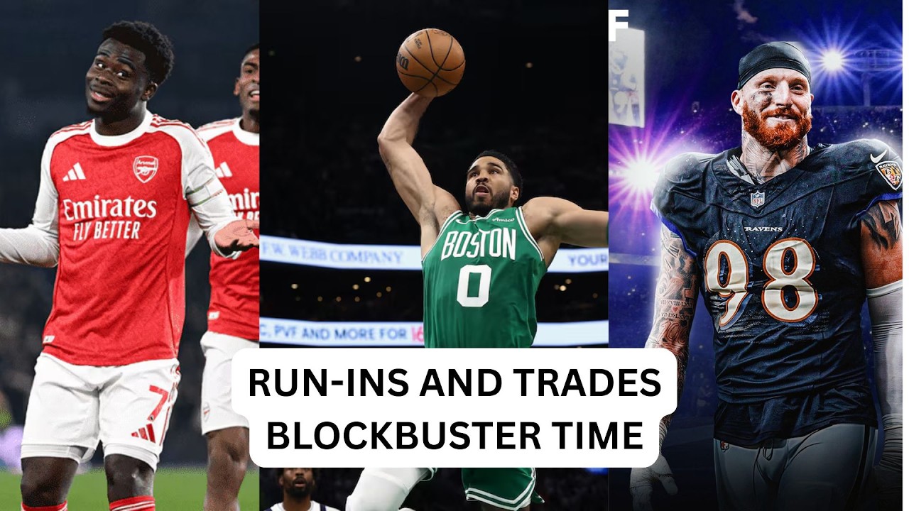 Ep.30: Premier League, NBA Run ins and NFL Blockbusters