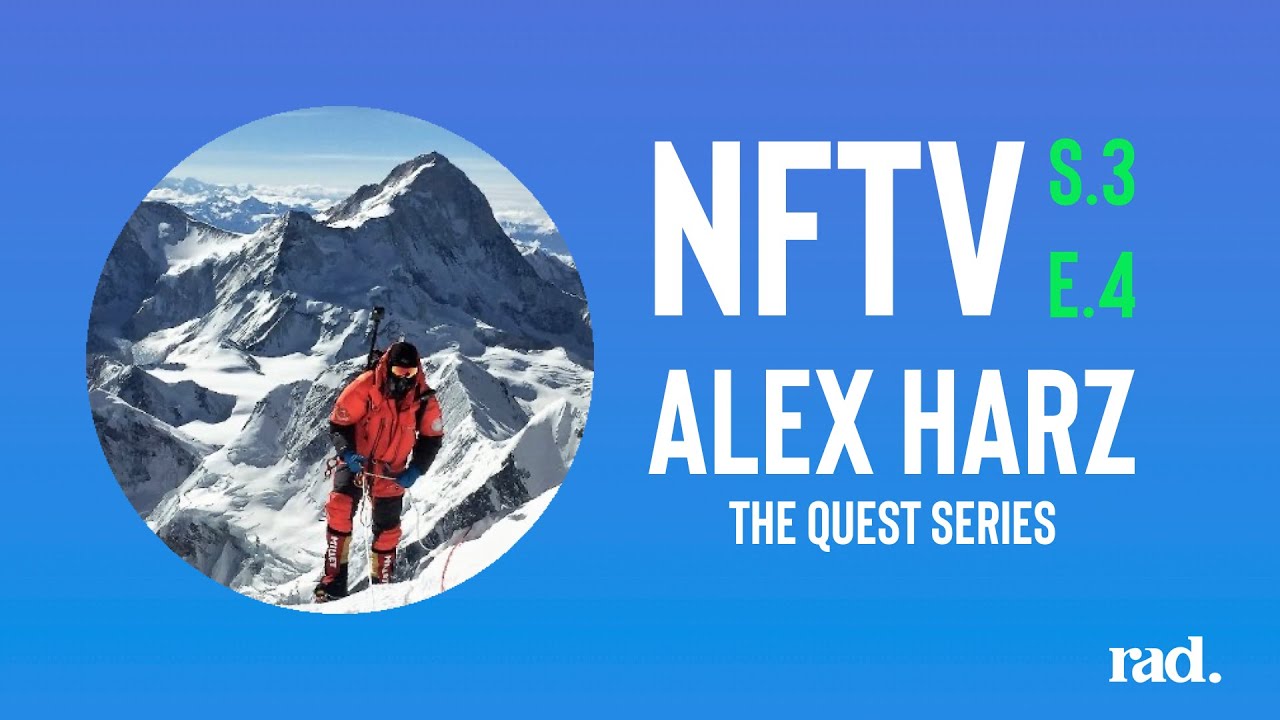 NFTV S3 E4 - Alex Harz | THE QUEST Series