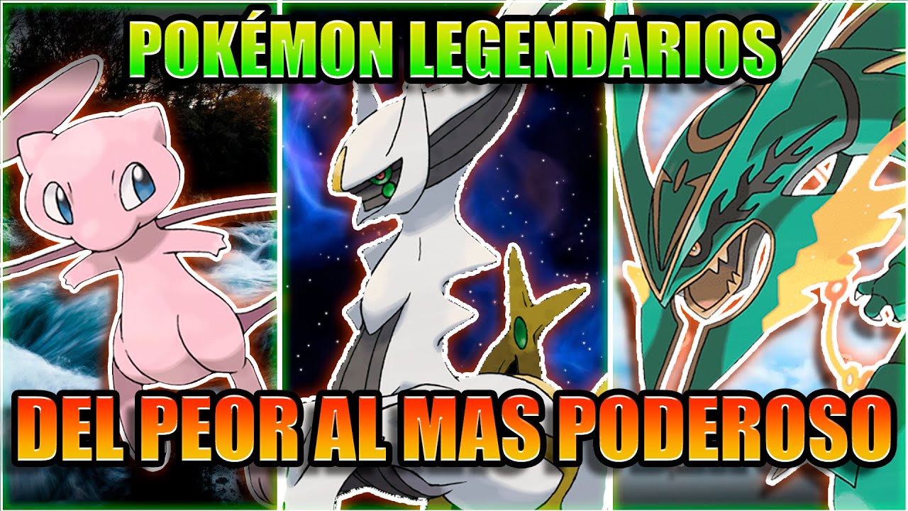 TODOS los POKEMON LEGENDARIOS del MÁS DEBIL al MÁS FUERTE