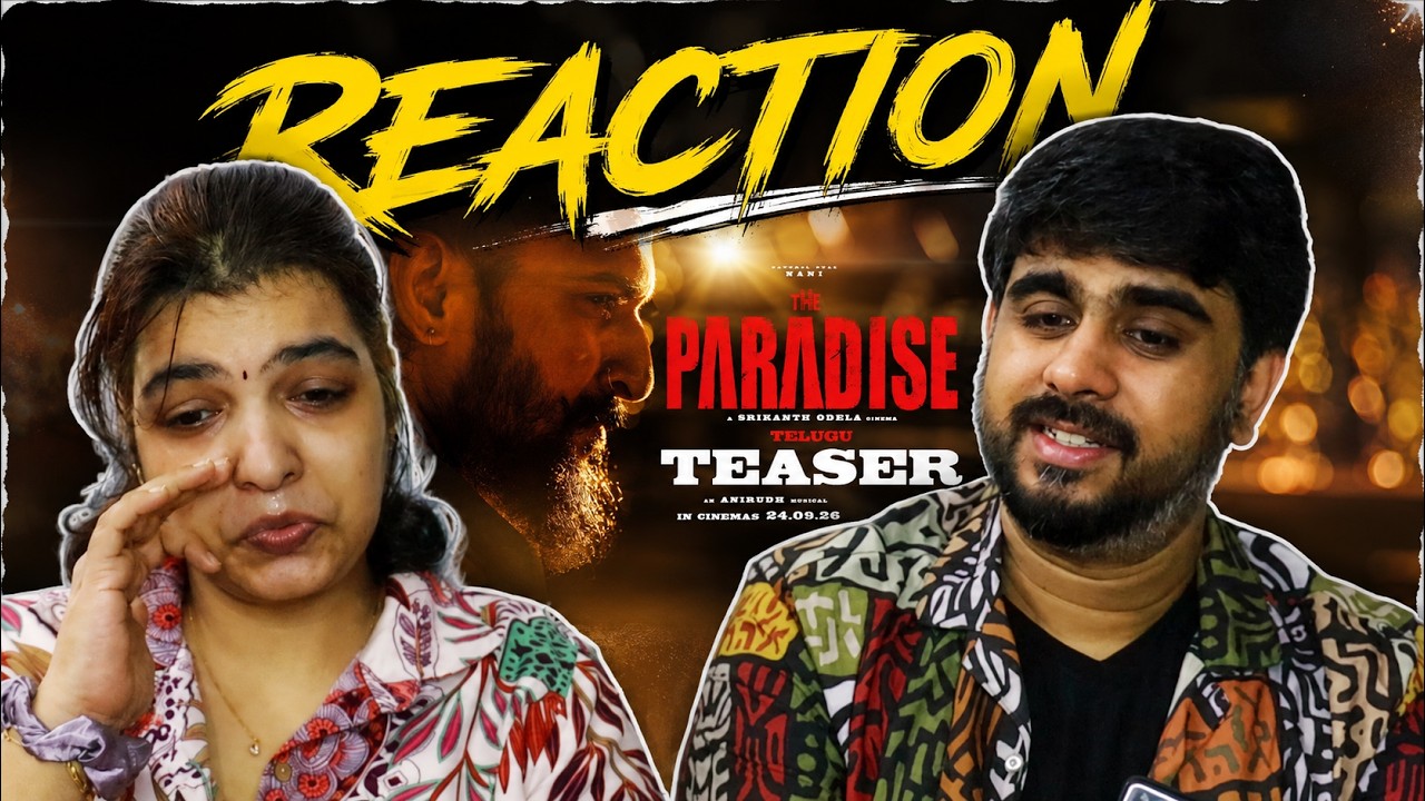 Реакция на тизер фильма The Paradise | Nani | Srikanth Odela | Anirudh Ravichander |