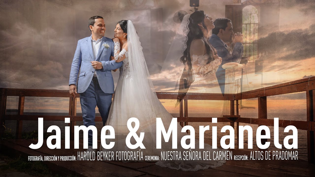 Jaime y Marianela // Video Boda Trailer
