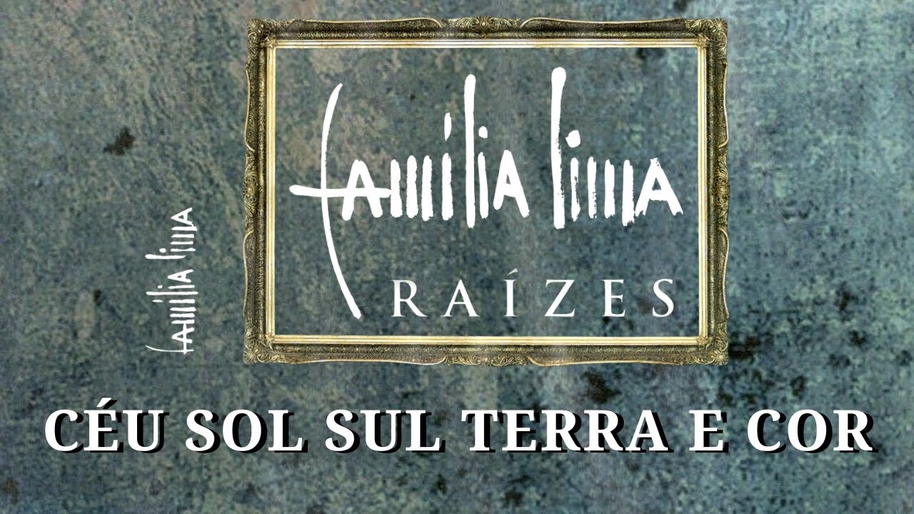 Família Lima Céu Sol Sul Terra e Cor